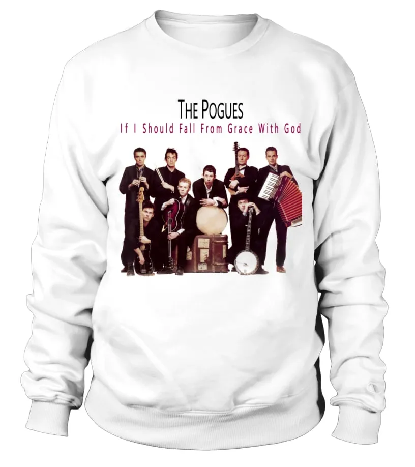 BBRB082WT. THE POGUES  IF I SHOULD FALL FROM GRACE WITH GOD SUDADERA UNISEX