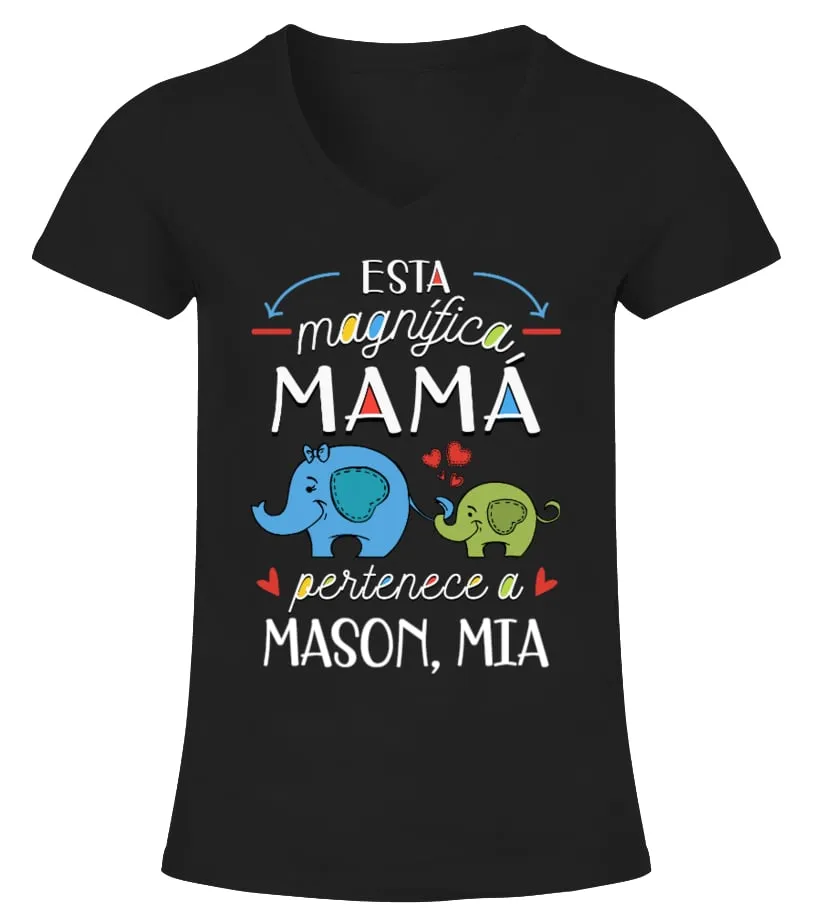Esta magnifica mamá pertenece a Mason, Mia Camiseta cuello pico Mujer