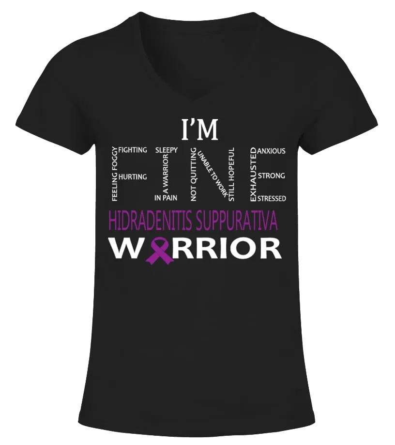 i m fine hidradenitis suppurativa Camiseta cuello pico Mujer