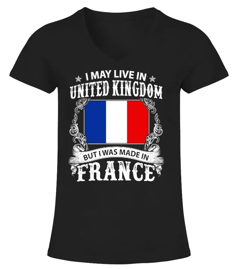 I was made in France Camiseta cuello pico Mujer