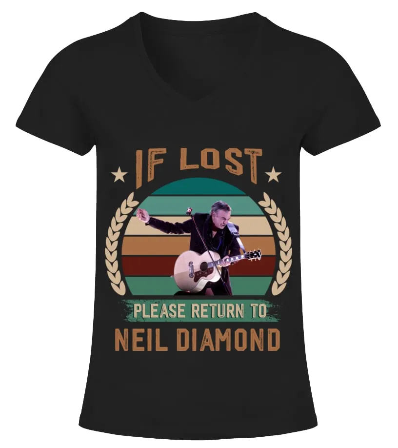 IF LOST PLEASE RETURN TO NEIL DIAMOND Camiseta cuello pico Mujer