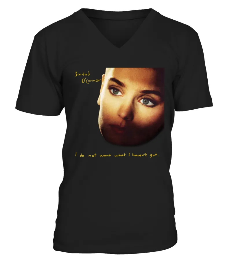 M500457BK. SINéAD O’CONNOR, 'I DO NOT WANT WHAT I HAVEN’T GOT' (2) CAMISETA CUELLO EN V UNISEX