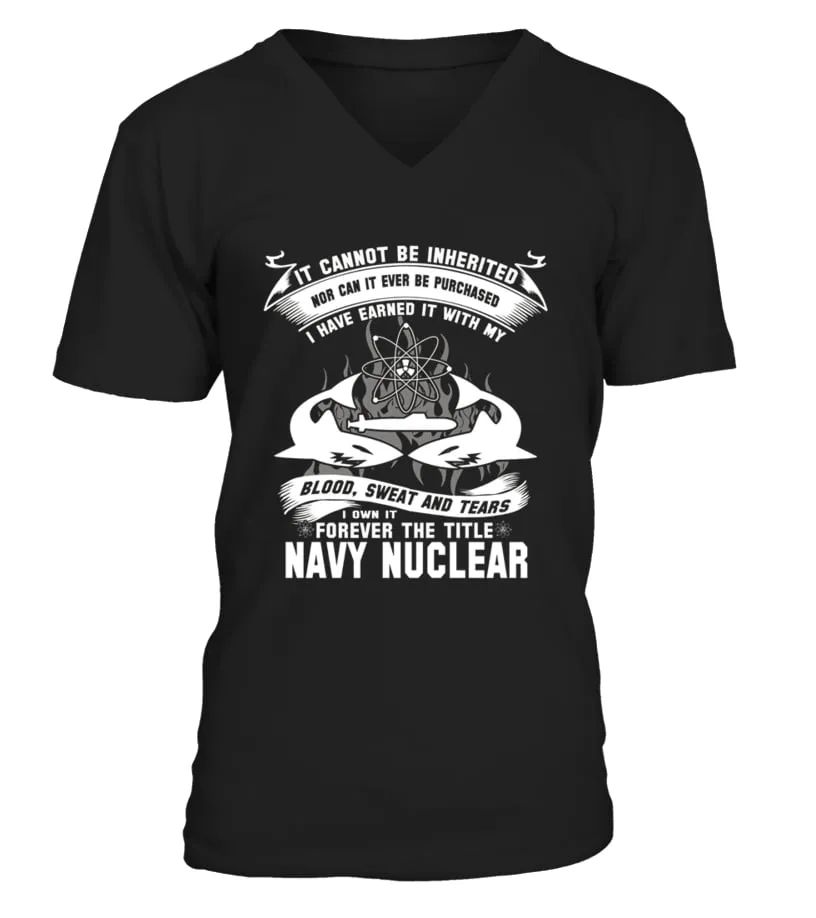 Navynuclear    It Cannot Be Inherited Nor Can It Ever Camiseta cuello en V Unisex
